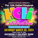 12th United Phagwah/Holi Celebration. Festival of Colors and Diversity