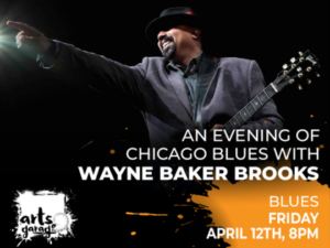 An Evening of Chicago Blues with Wayne Baker Brooks