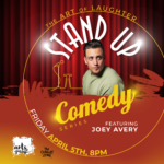 Art of Laughter with Headliner Joey Avery