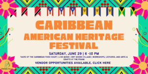 Caribbean-American Heritage Festival