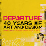 CEY ADAMS, DEPARTURE: 40 Years of Art and Design