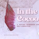 In the Cocoon: A Conversation Poetry Workshop