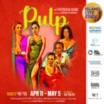 Island City Stage Presents PULP by Patricia Kane