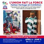 L'union Fait La Force - Haitian Art Exhibit