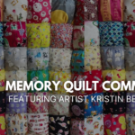 Memory Quilt Community Project with artist Kristin Beck