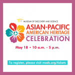 Museum of Discovery and Science’s Asian-Pacific American Heritage Celebration
