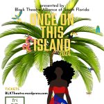 Once On This Island - the Broadway Musical