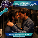 OUTshine LGBTQ+ Film Festival Miami’s Closing Film + Afterparty – “Mascarpone: The Rainbow Cake”