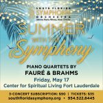 South Florida Symphony Orchestra’s Summer Chamber Music Series - Fauré and Brahms