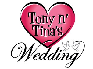 Tony 'N Tina's Wedding