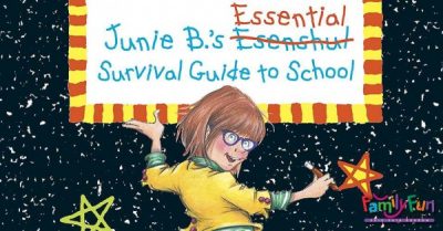Junie B's Essential Survival Guide to School: Family Fun Series