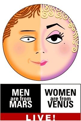 Men are From Mars, Women are From Venus LIVE!