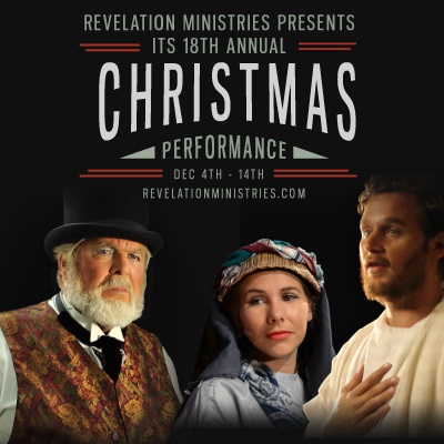 18th Annual Christmas Performance - Presented by Revelation Ministries
