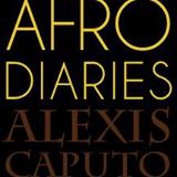 Alexis Caputo: “Afro-Diaries”