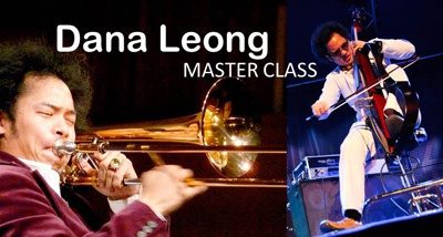 Dana Leong Master Class