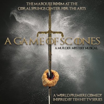 A Game of Scones - Murder Mystery Musical