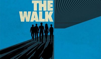 The Walk: An IMAX ® 3D Experience