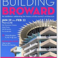Building Broward: A Guide to a Century of Architecture