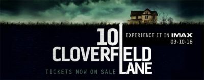 10 CLOVERFIELD LANE: THE IMAX EXPERIENCE ®