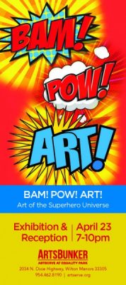Bam! Pow! Art!: Art of the Superhero Universe