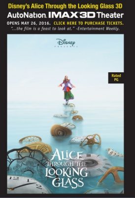 ALICE THROUGH THE LOOKING GLASS: AN IMAX 3D EXPERIENCE ®