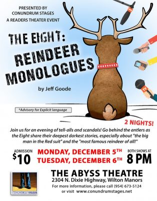 The Eight: Reindeer Monologues, a Staged Reading
